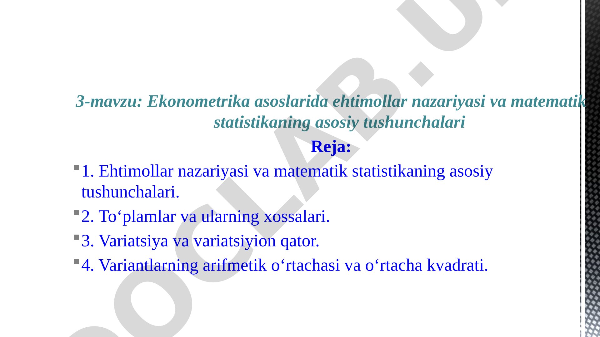 Ekonometrika asoslarida ehtimollar nazariyasi va matematik statistikaning asosiy tushunchalari