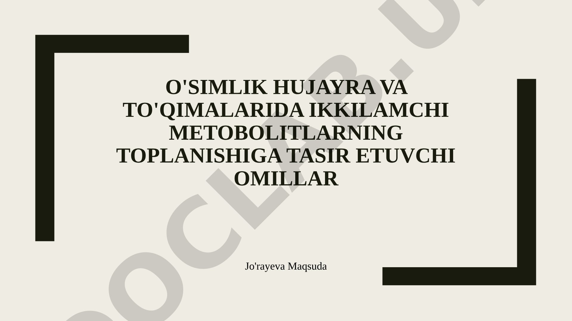 O'simlik hujayra va to'qimalarida ikkilamchi metobolitlarning toplanishiga tasir etuvchi omillar