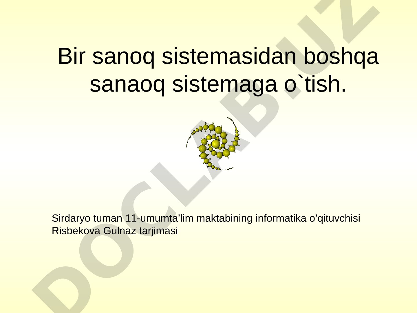 Bir sanoq sistemasidan boshqa sanaoq sistemaga o`tish