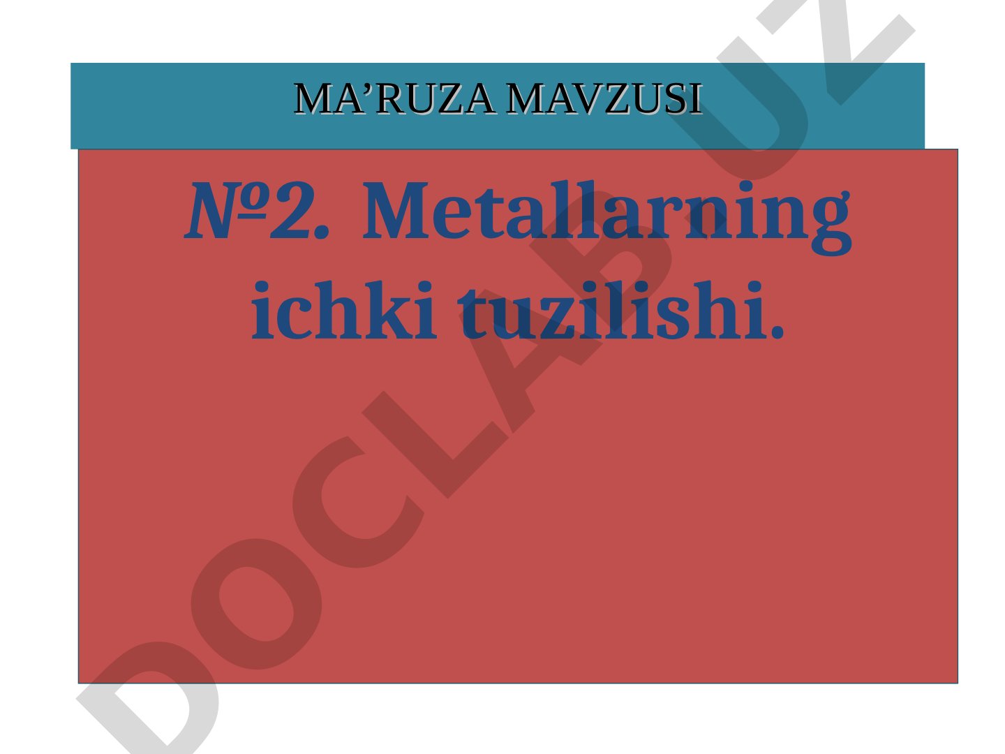 Metallarning ichki tuzilishi: atom kristall panjara, nuqsonlar, allotropik o'zgarishlar