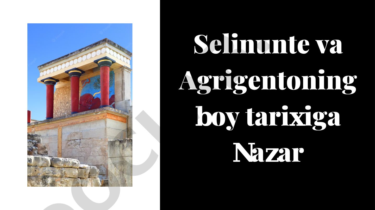 Selinunte va Agrigentoning qadimgi yunon arxeologik joylari