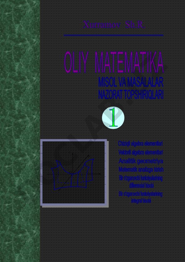 Oliy matematika masalalar to'plami va nazorat topshiriqlari