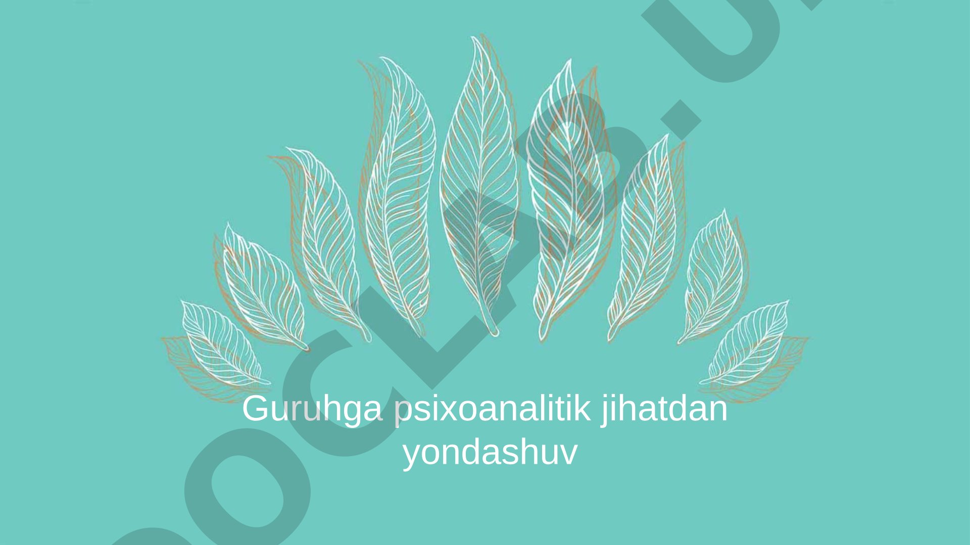 Guruhga psixoanalitik jihatdan yondashuv