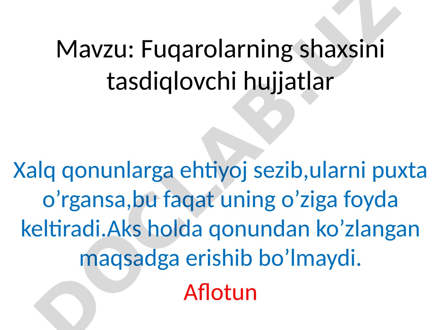 Fuqarolarning shaxsini tasdiqlovchi hujjatlar