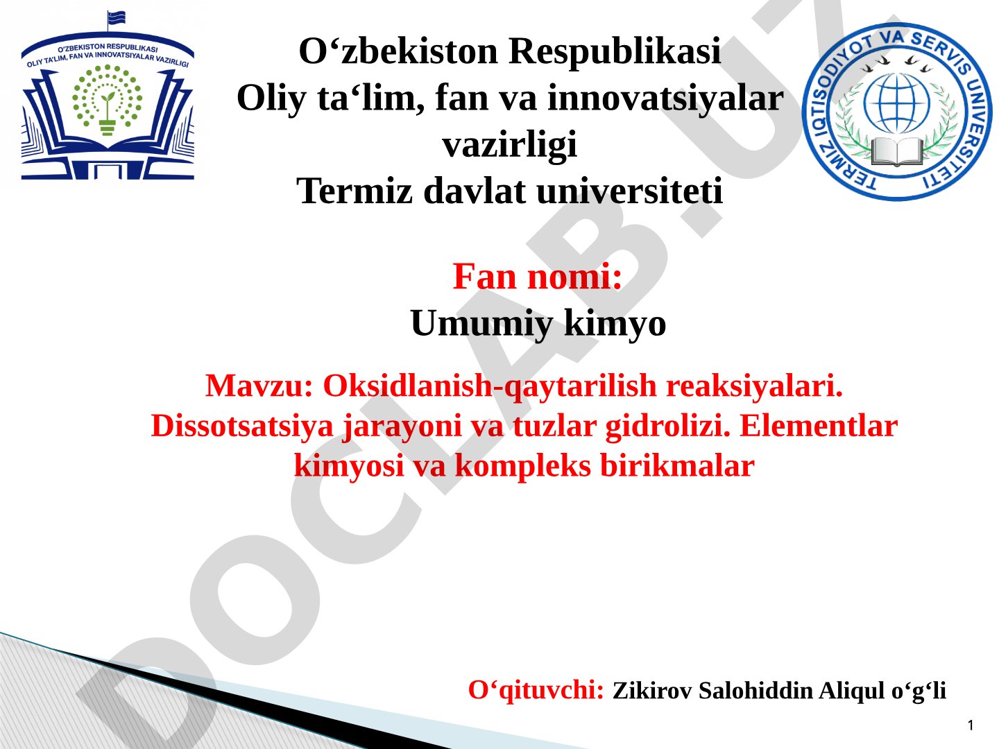 Oksidlanish-qaytarilish reaksiyalari. Dissotsatsiya jarayoni va tuzlar gidrolizi. Elementlar kimyosi va kompleks birikmalar