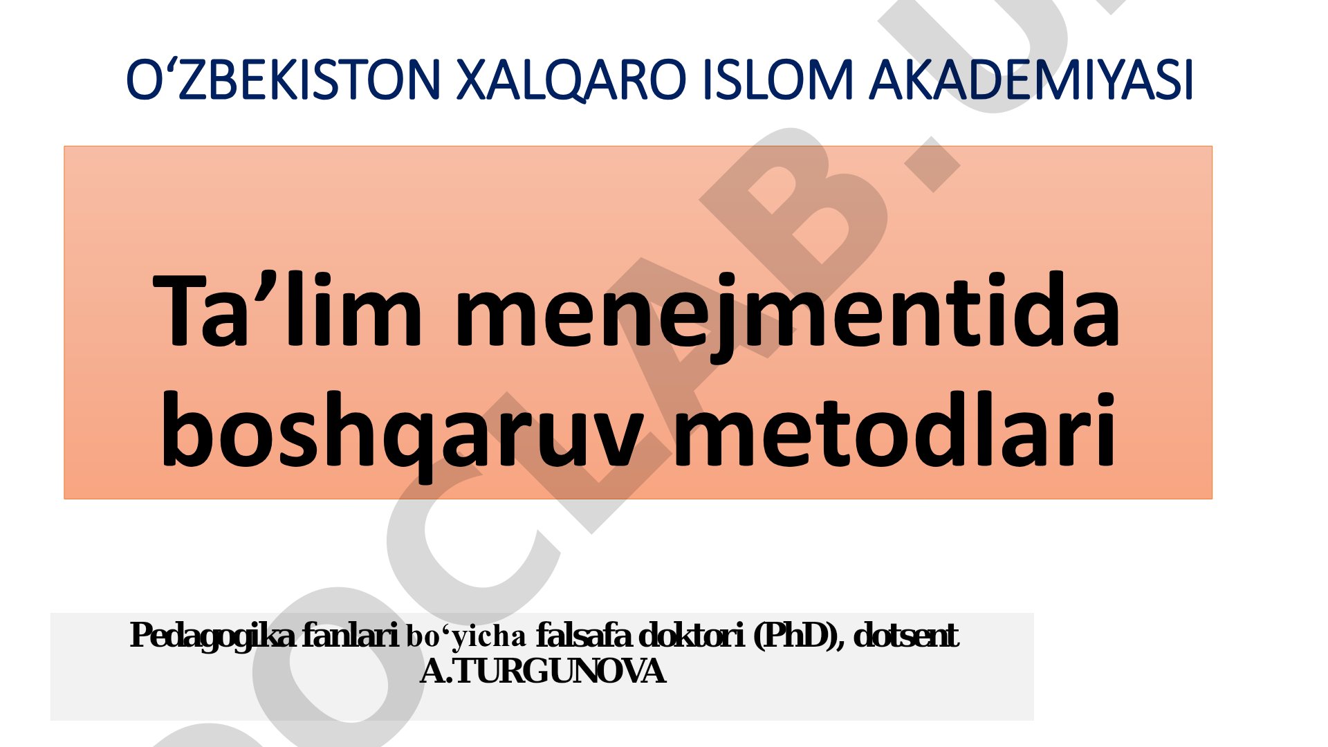 Ta'lim menejmentida boshqaruv metodlari