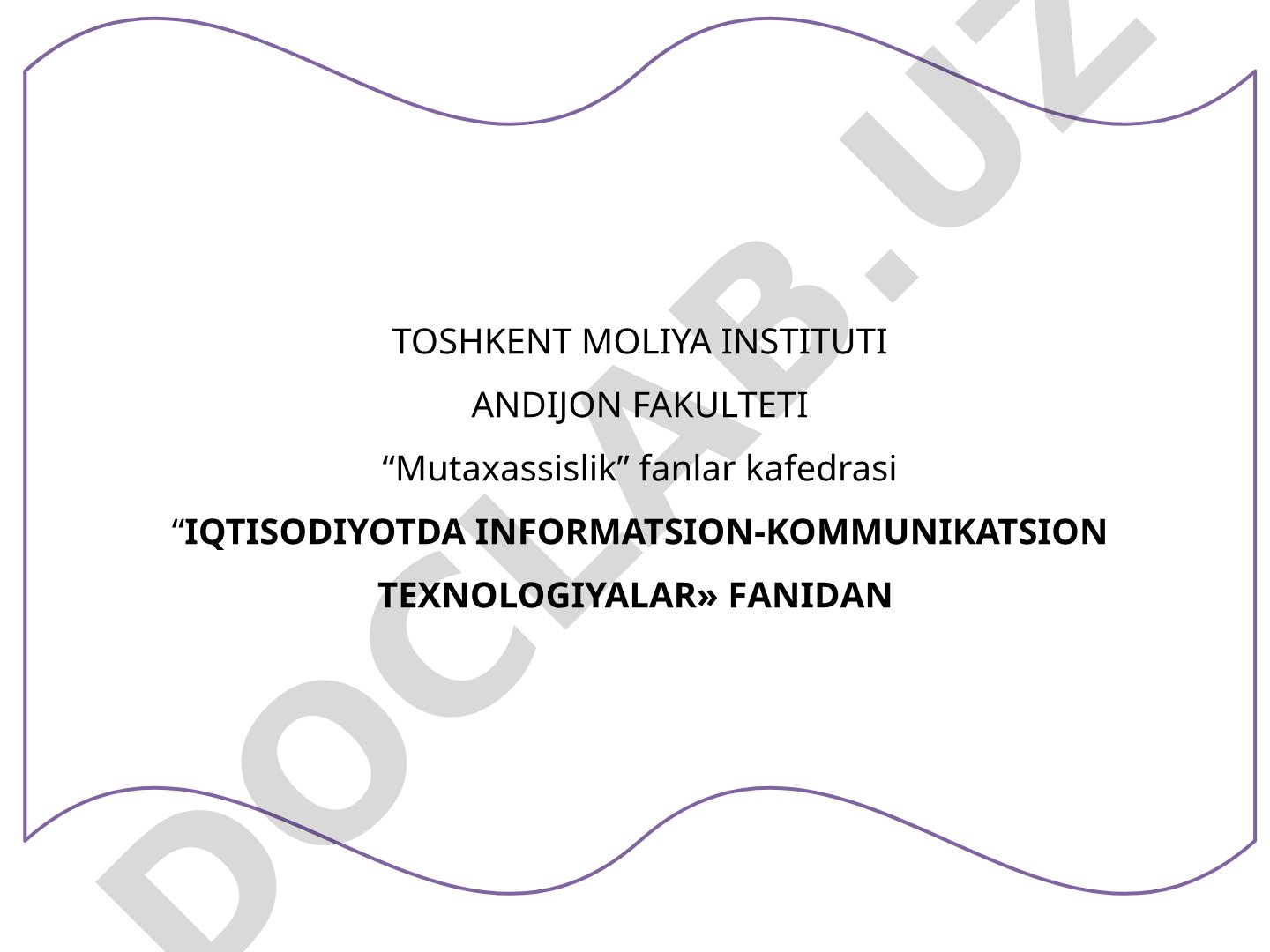 Raqamli iqtisodiyot va uning asosiy tarkibiy qismlari