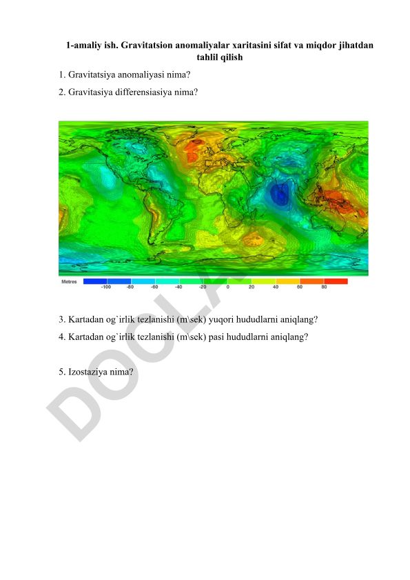 Gravitatsion anomaliyalar xaritasini sifat va miqdor jihatdan tahlil qilish