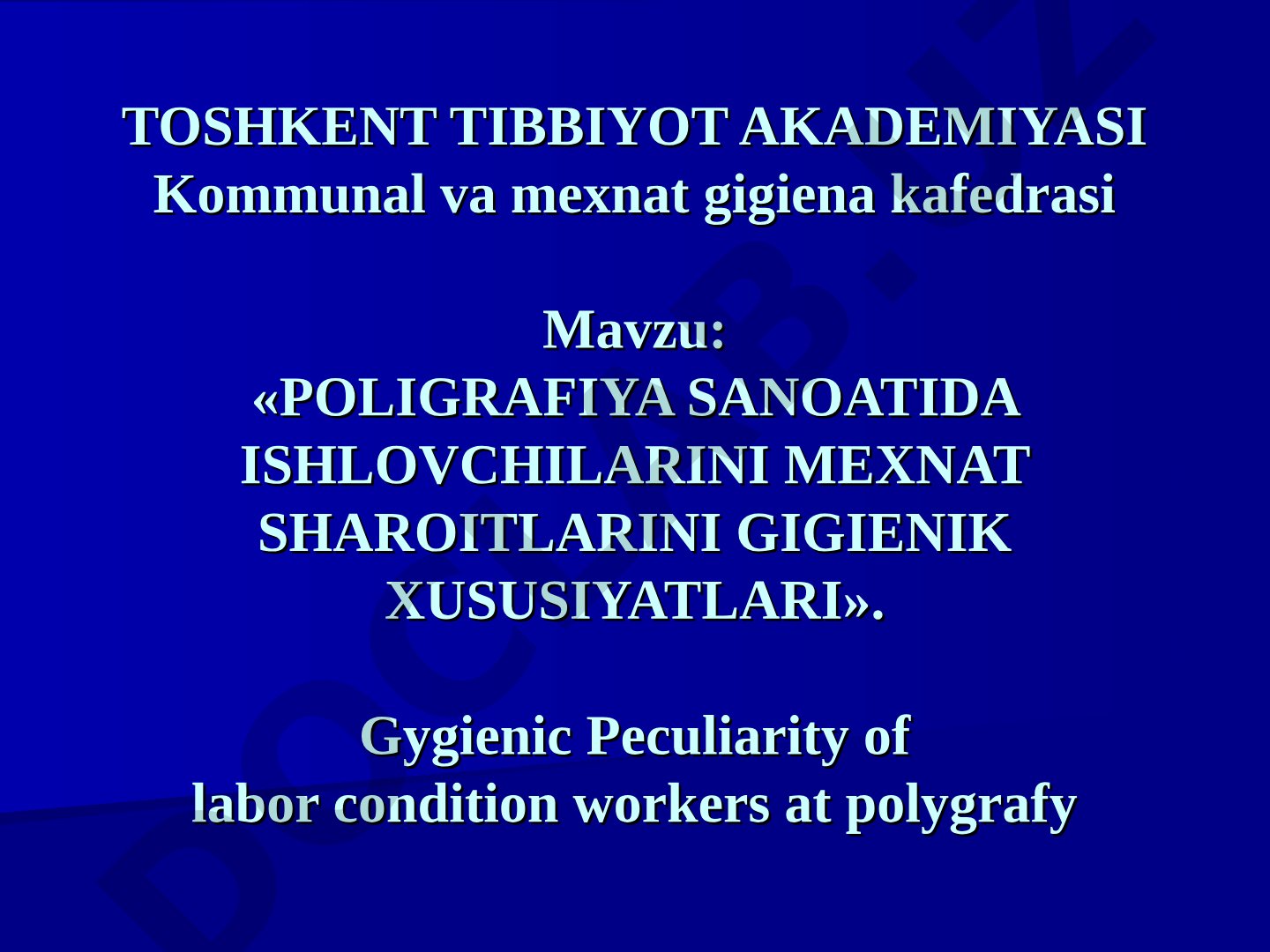 Poligrafiya sanoatida ishlovchilarini mexnat sharoitlarini gigienik xususiyatlari