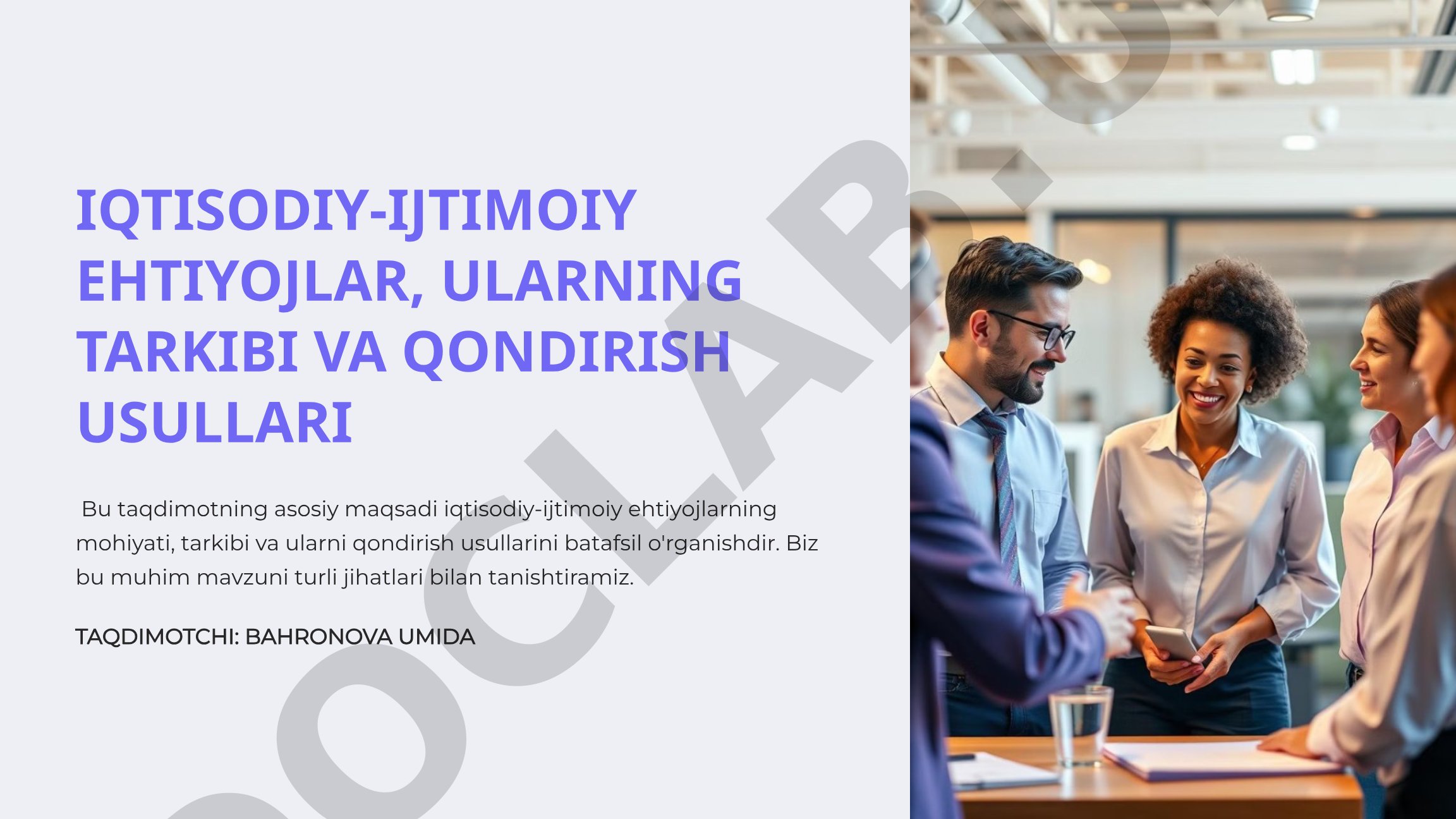 IQTISODIY-IJTIMOIY EHTIYOJLAR, ULARNING TARKIBI VA QONDIRISH USULLARI