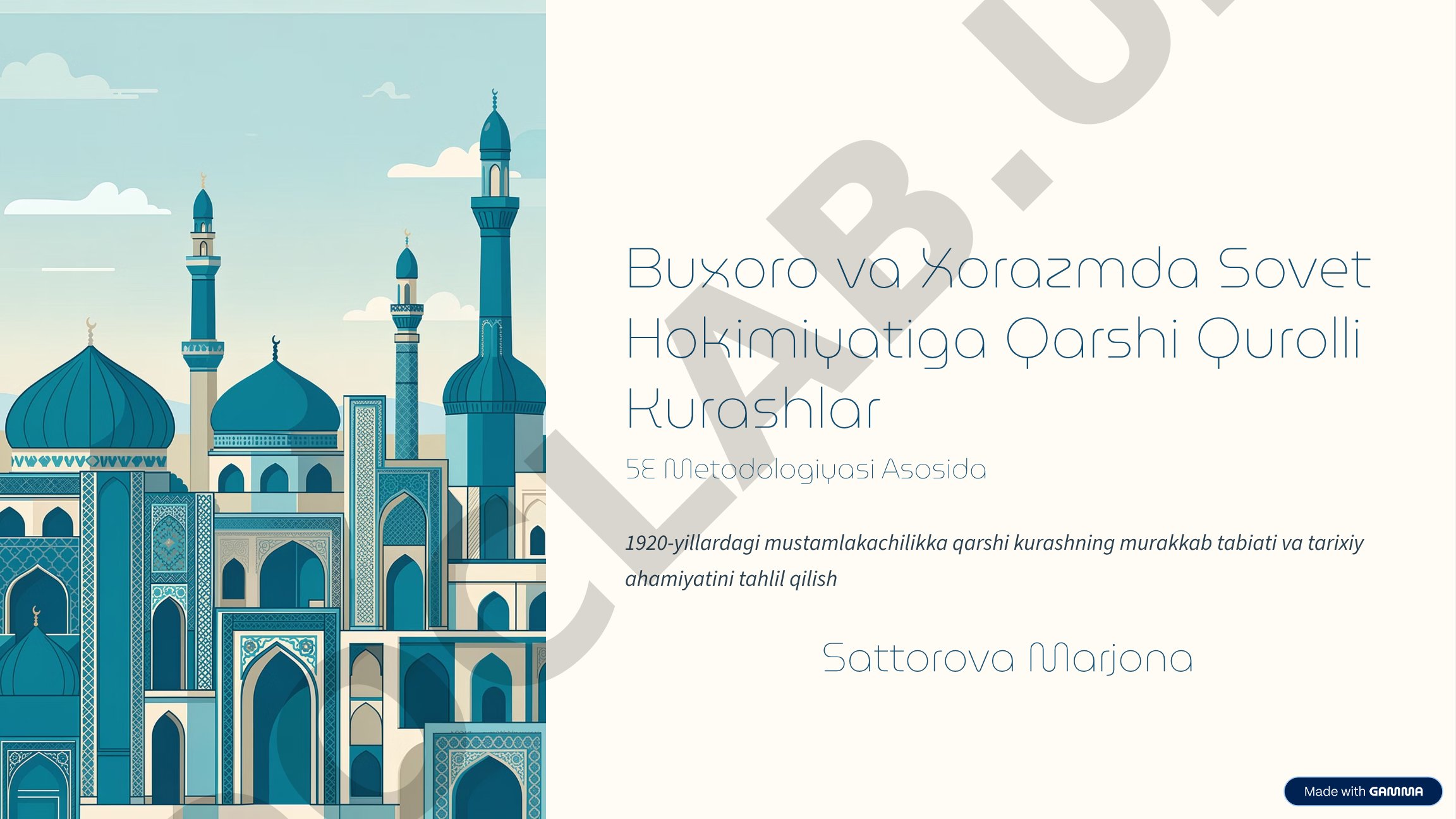 Buxoro va Xorazmda Sovet Hokimiyatiga Qarshi Qurolli Kurashlar