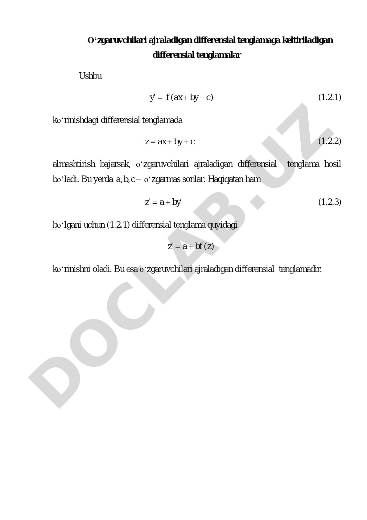O'zgaruvchilari ajraladigan differensial tenglamaga keltiriladigan differensial tenglamalar