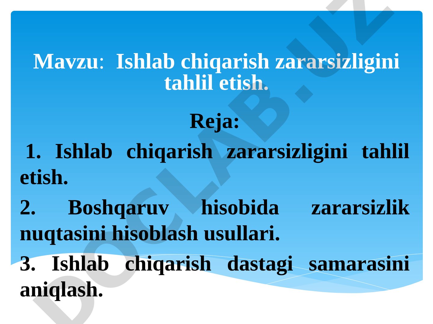 Ishlab chiqarish zararsizligini tahlil etish