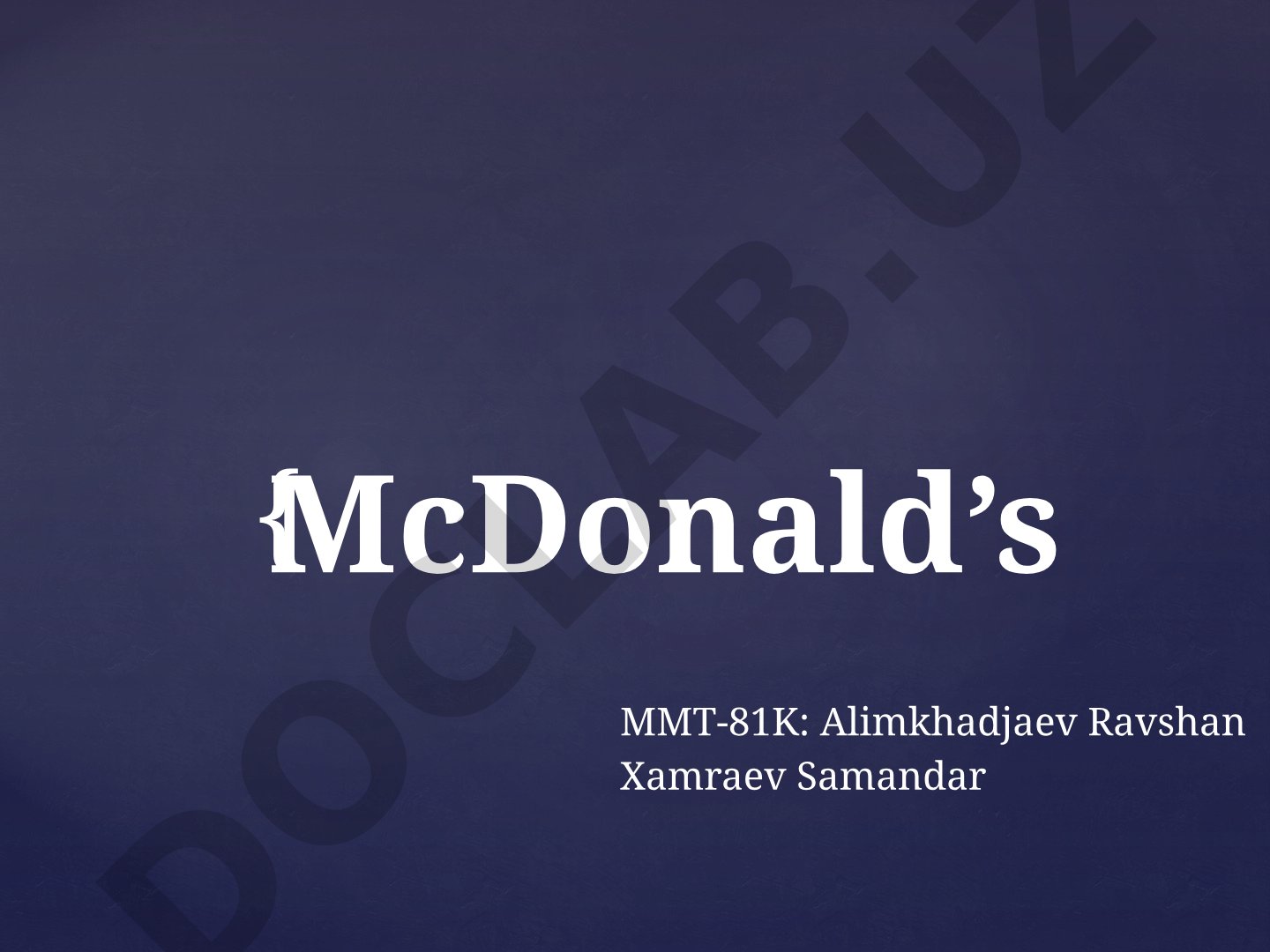 McDonald's tarixi, asoschilari va franchayzing rivojlanishi haqida