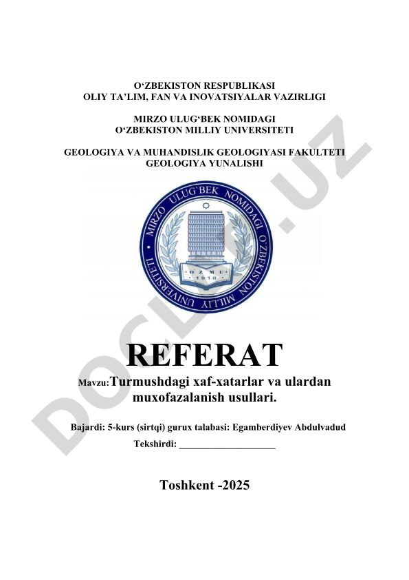 Turmushdagi xaf-xatarlar va ulardan muxofazalanish usullari