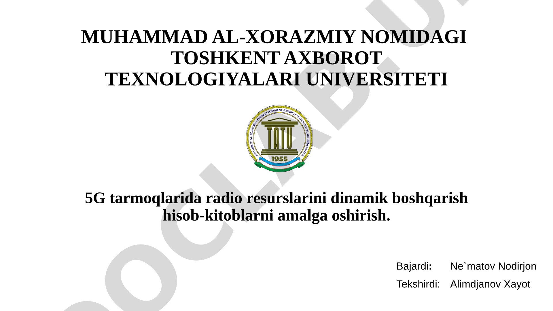 5G tarmoqlarida radio resurslarini dinamik boshqarish hisob-kitoblarni amalga oshirish