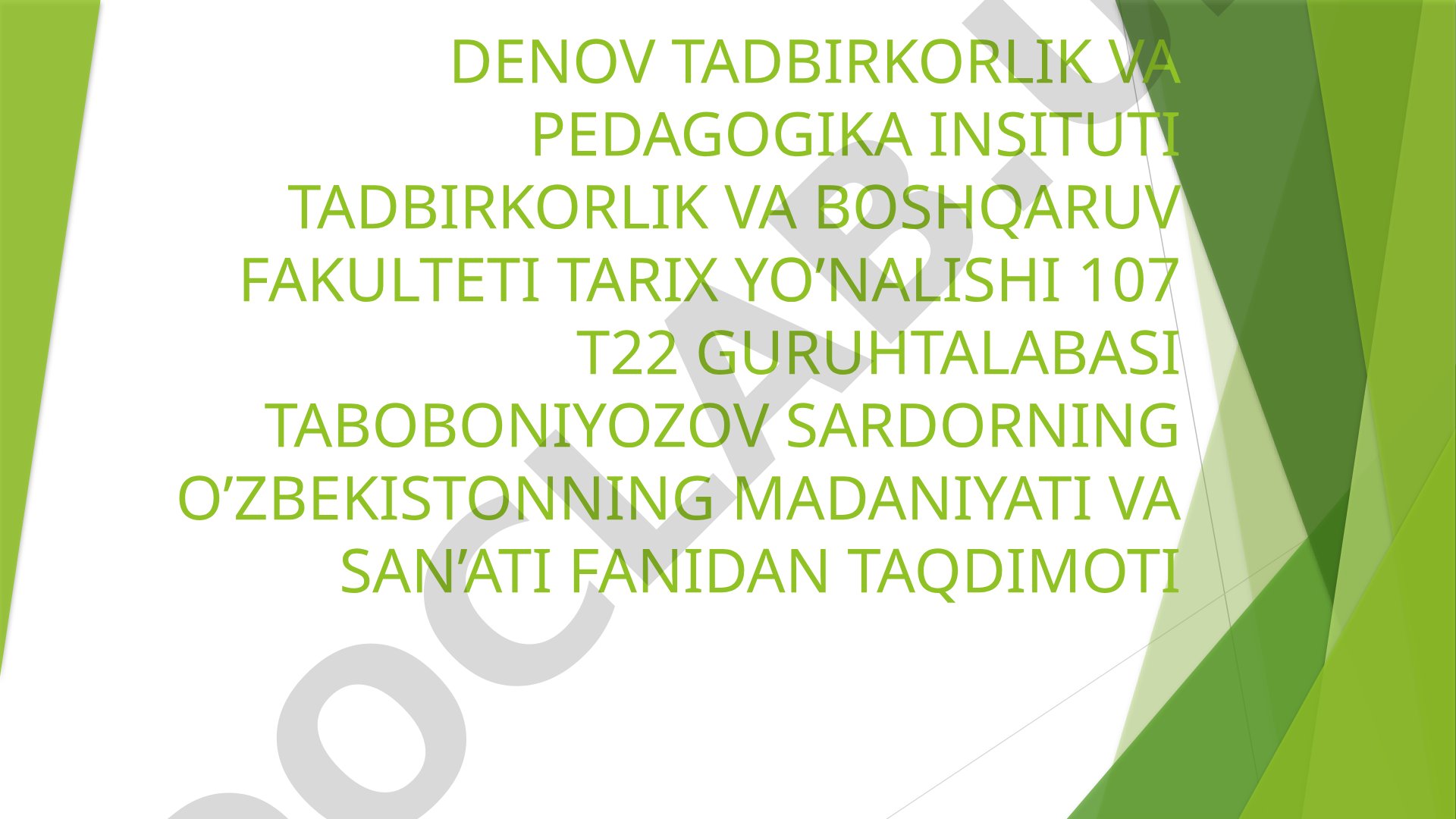O‘zbekistonning madaniyati va san’ati