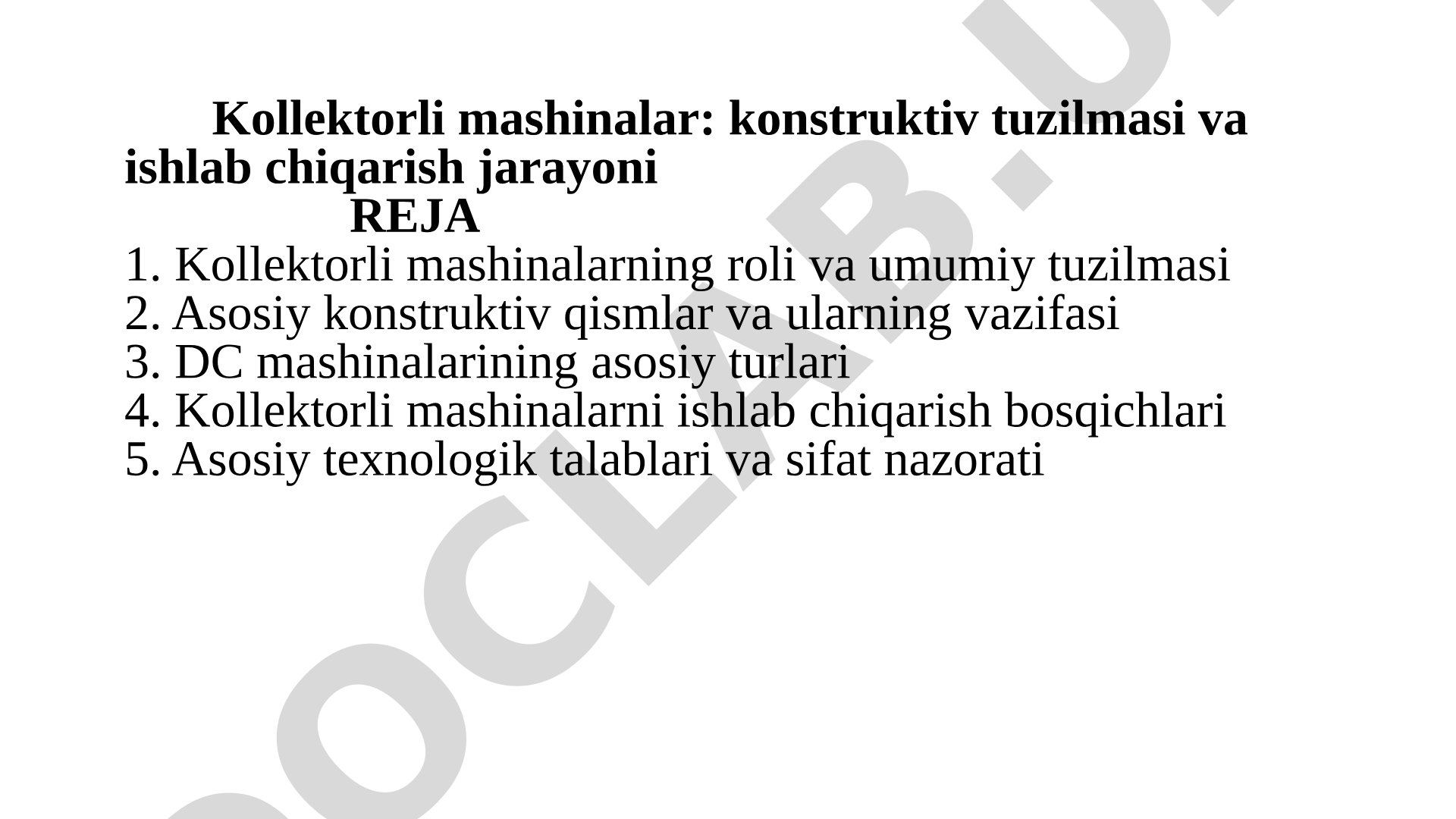 Kollektorli mashinalar: konstruktiv tuzilmasi va ishlab chiqarish jarayoni