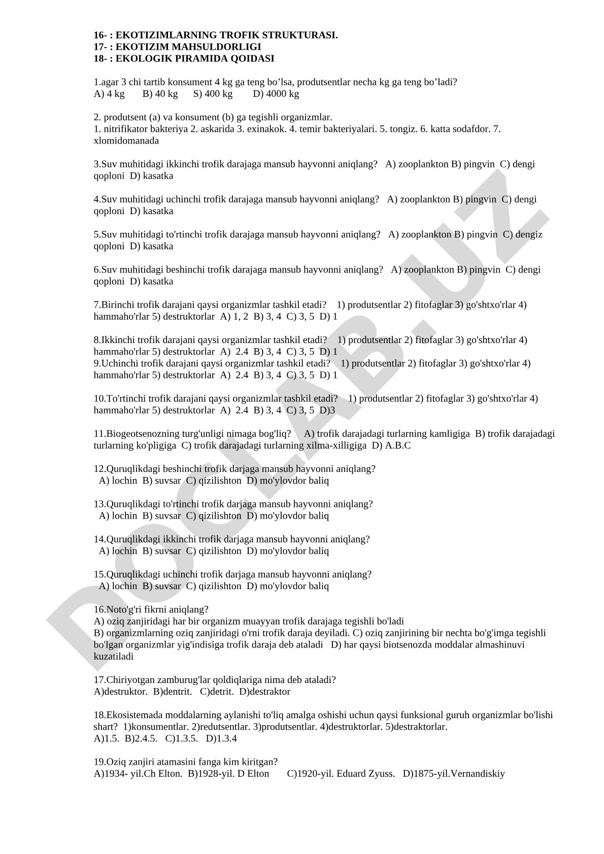 Ekotizimlarning trofik strukturasi, mahsuldorligi va ekologik piramida qoidasi