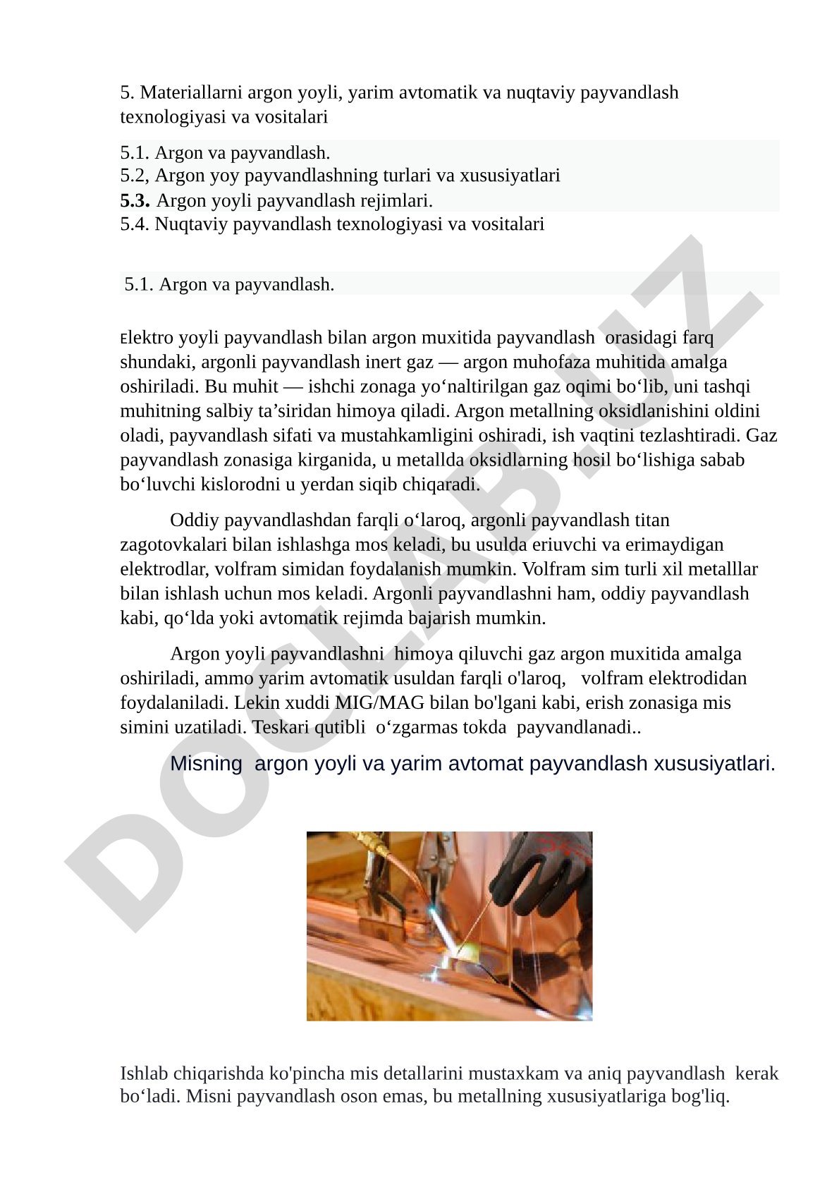 Materiallarni argon yoyli, yarim avtomatik va nuqtaviy payvandlash texnologiyasi va vositalari