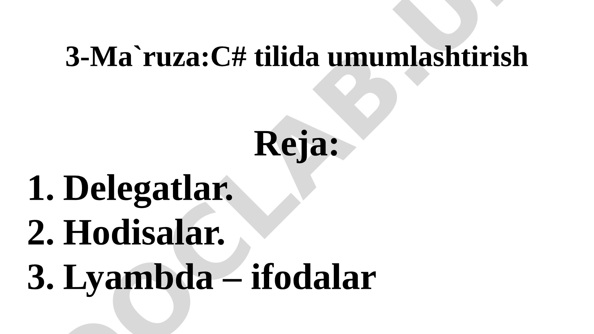 C# tilida umumlashtirish: Delegatlar, hodisalar, lyambda ifodalar