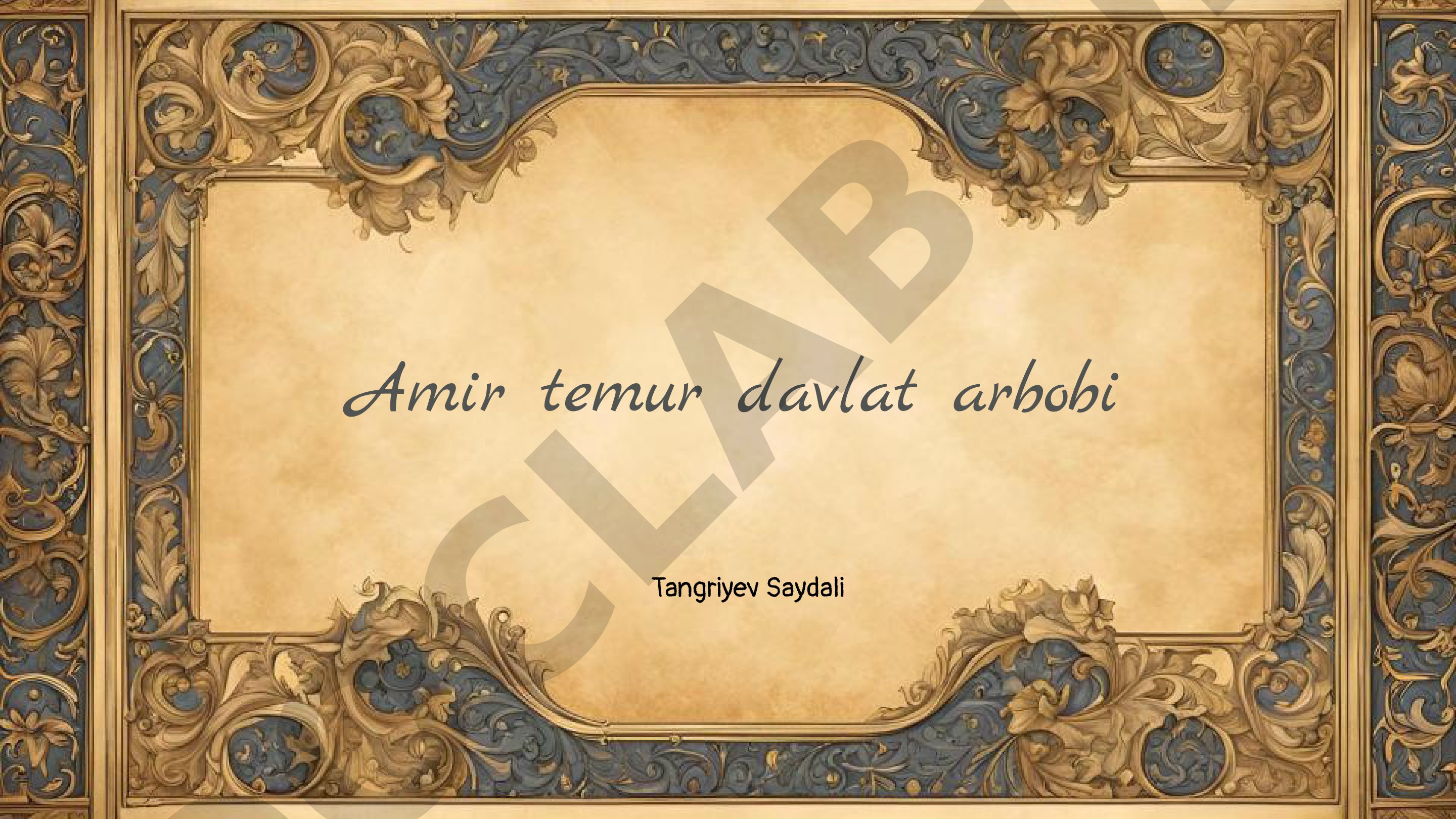 Amir Temur davlat arbobi