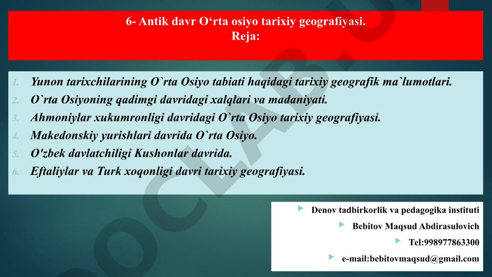 6- Antik davr O‘rta osiyo tarixiy geografiyasi