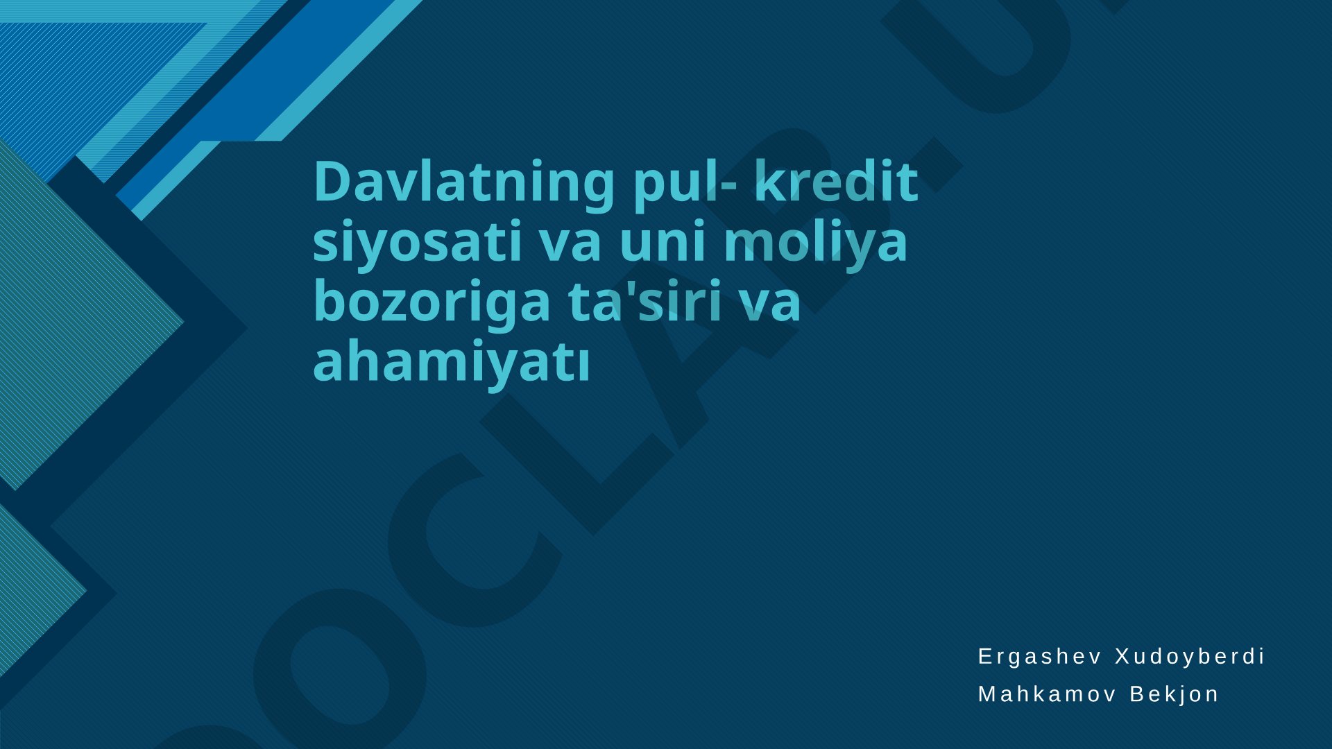 Davlatning pul-kredit siyosati va uni moliya bozoriga ta'siri va ahamiyati