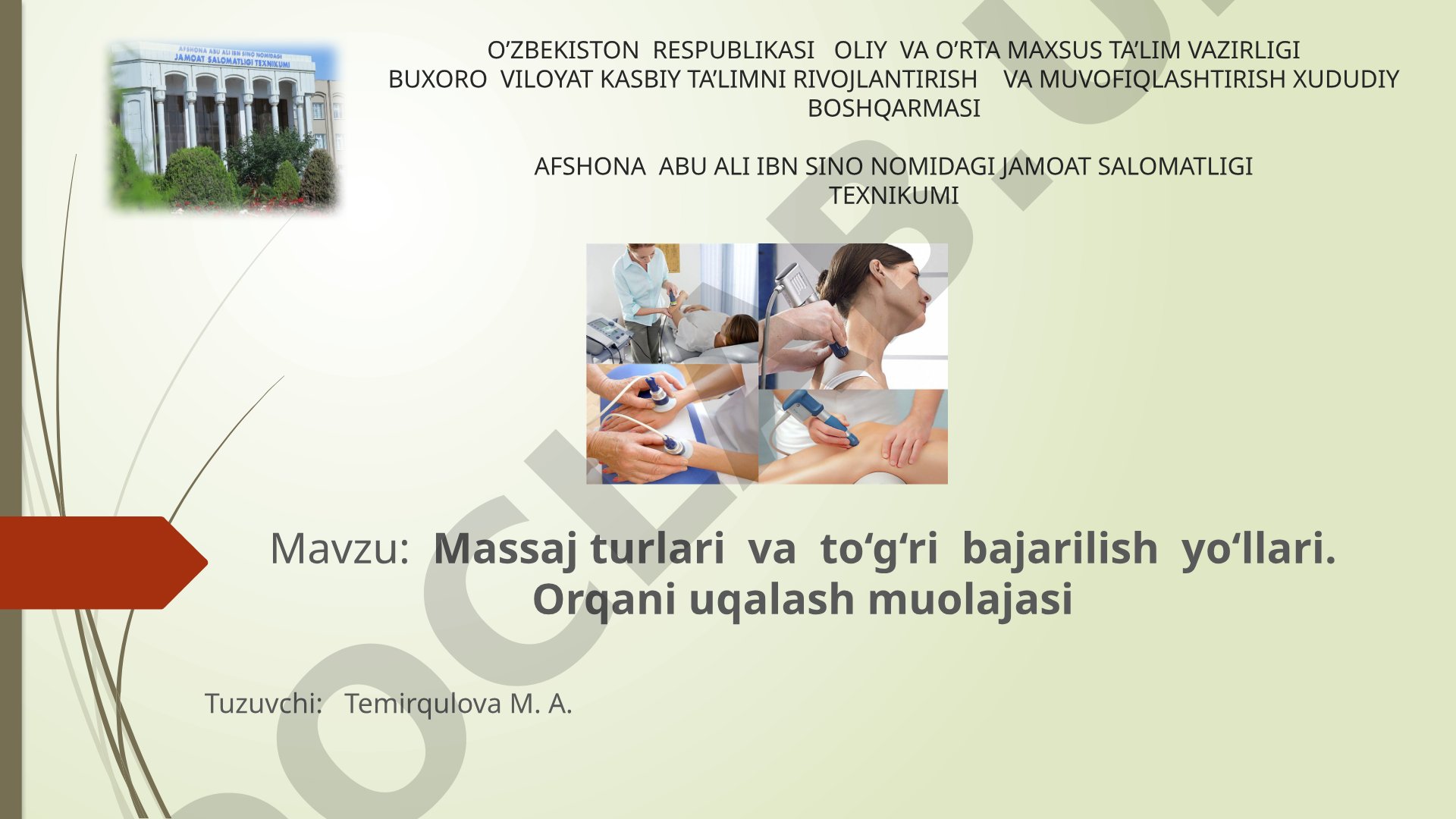 Massaj turlari va to‘g‘ri bajarilish yo‘llari. Orqani uqalash muolajasi