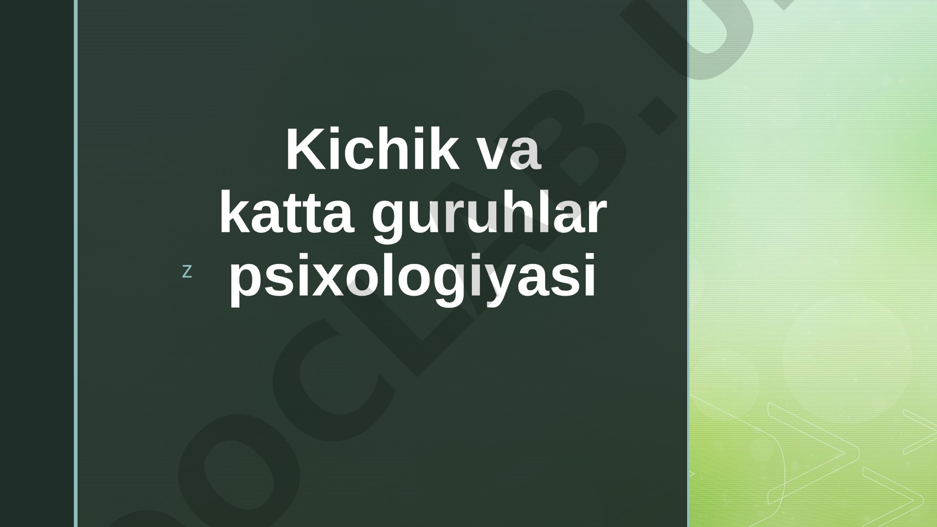 Kichik va katta guruhlar psixologiyasi