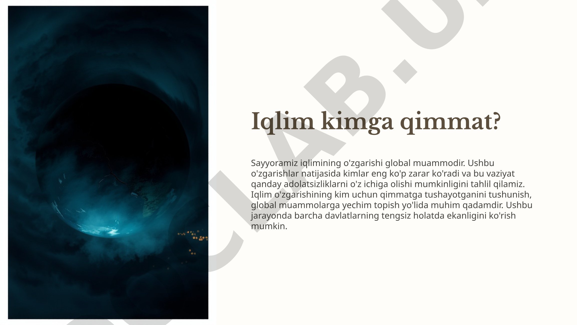 Iqlim kimga qimmat?