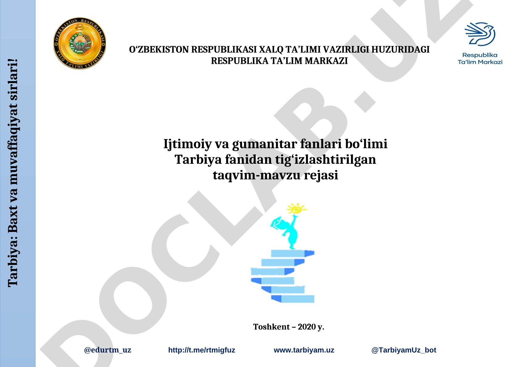 Tarbiya: Baxt va muvaffaqiyat sirlari!