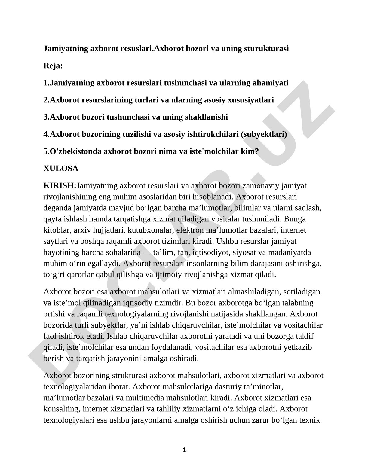 Jamiyatning axborot resuslari.Axborot bozori va uning sturukturasi