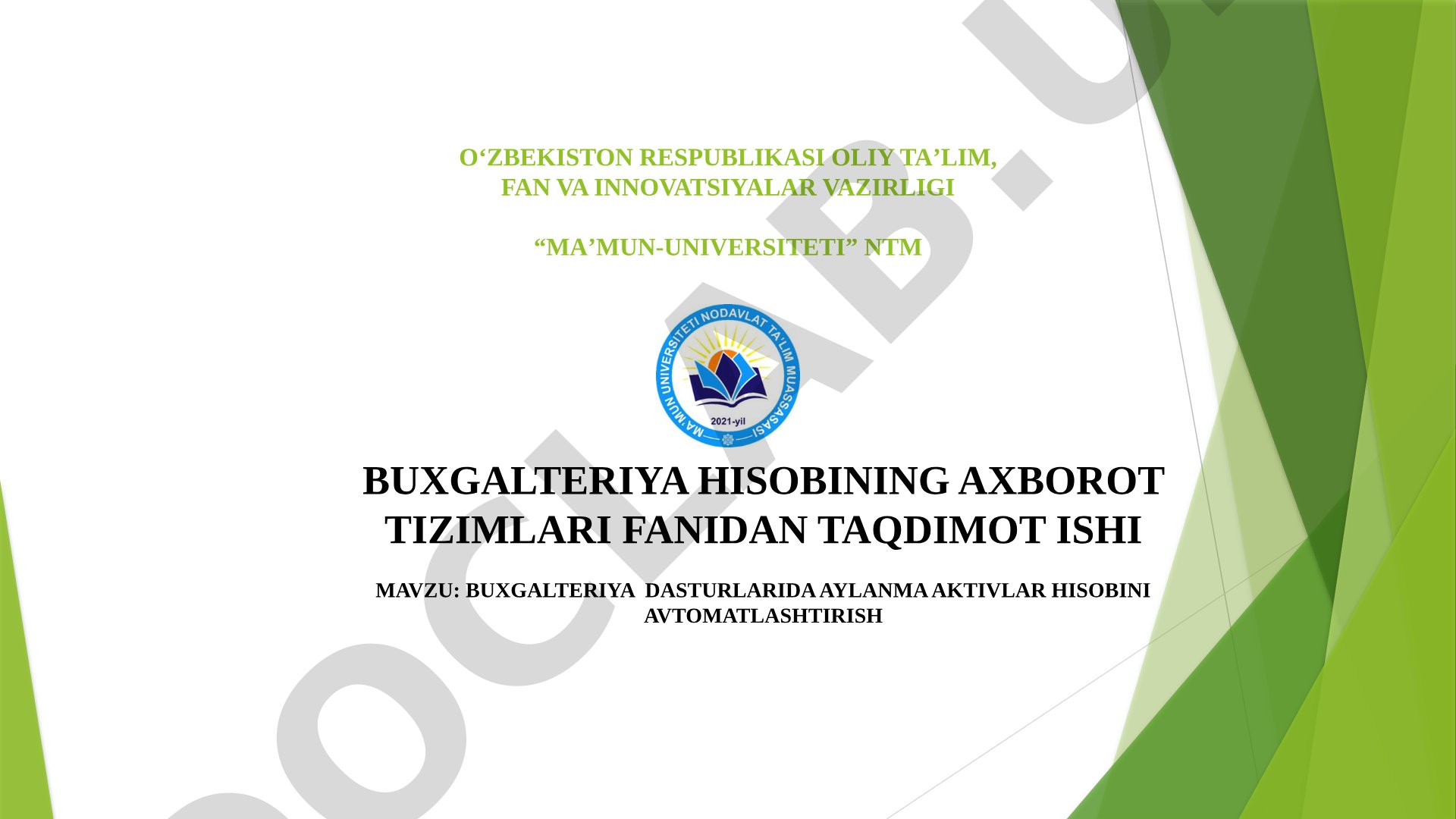 Buxgalteriya dasturlarida aylanma aktivlar hisobini avtomatlashtirish