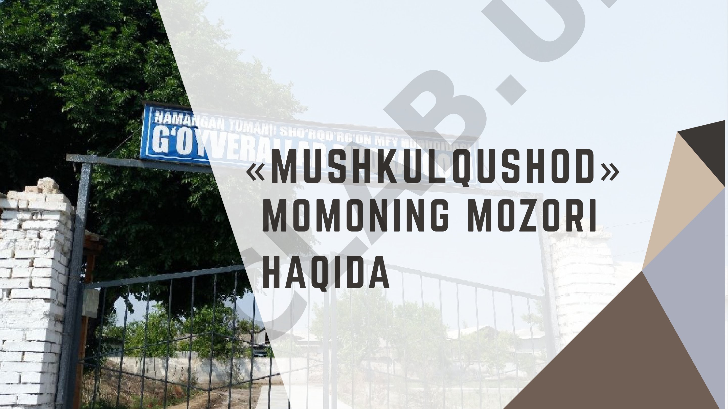 Mushkulqushod mozori tarixi va ziyorat udumlari