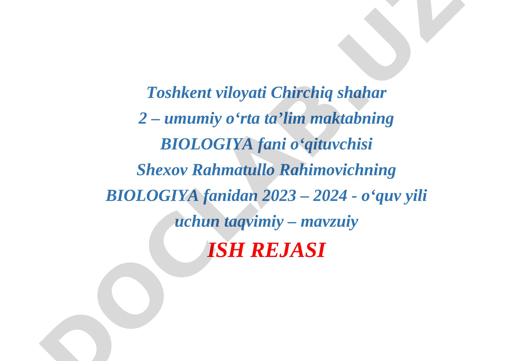 Biologiya fanidan 5-sinf taqvimiy-mavzuiy ish rejasi