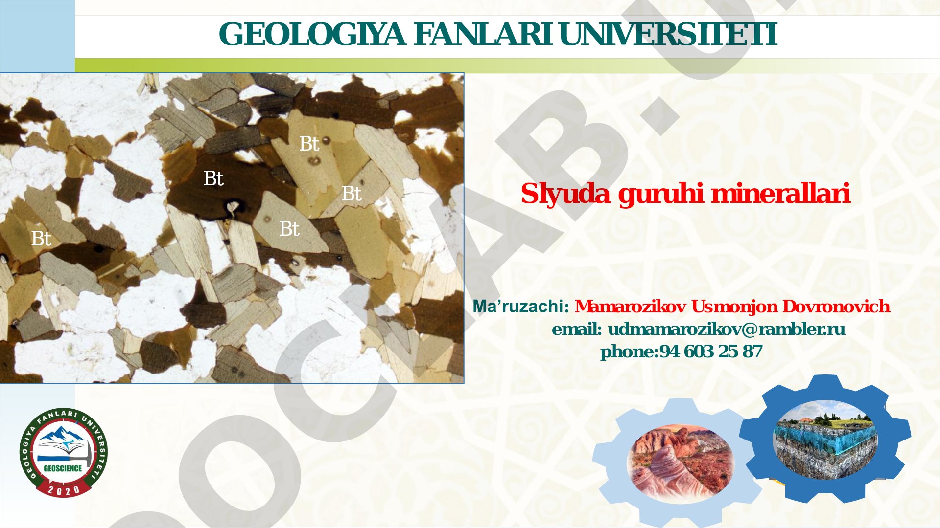 Slyuda guruhi minerallari turlari va mikroskopda aniqlash belgilari