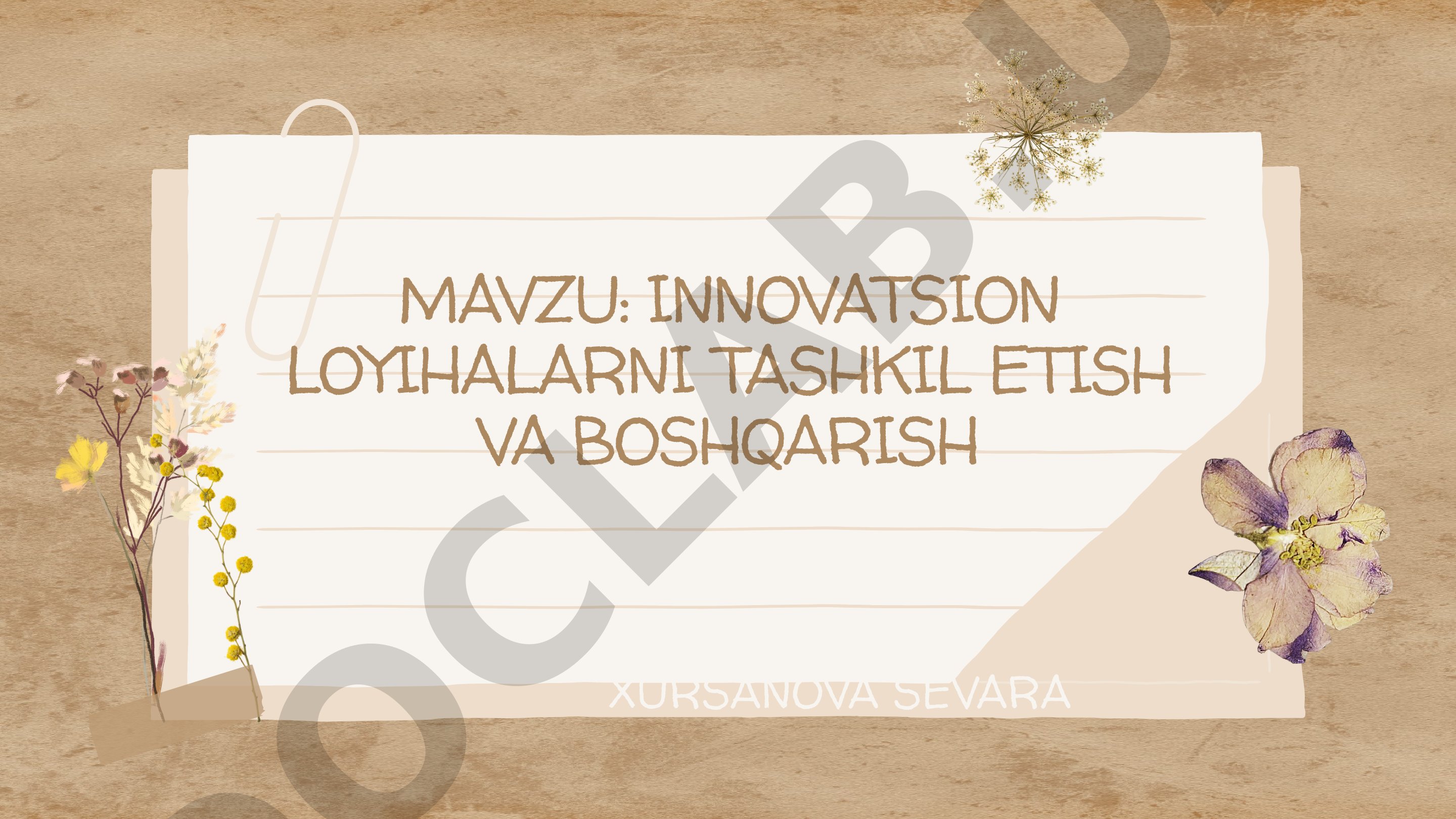 Innovatsion loyihalarni tashkil etish va boshqarish
