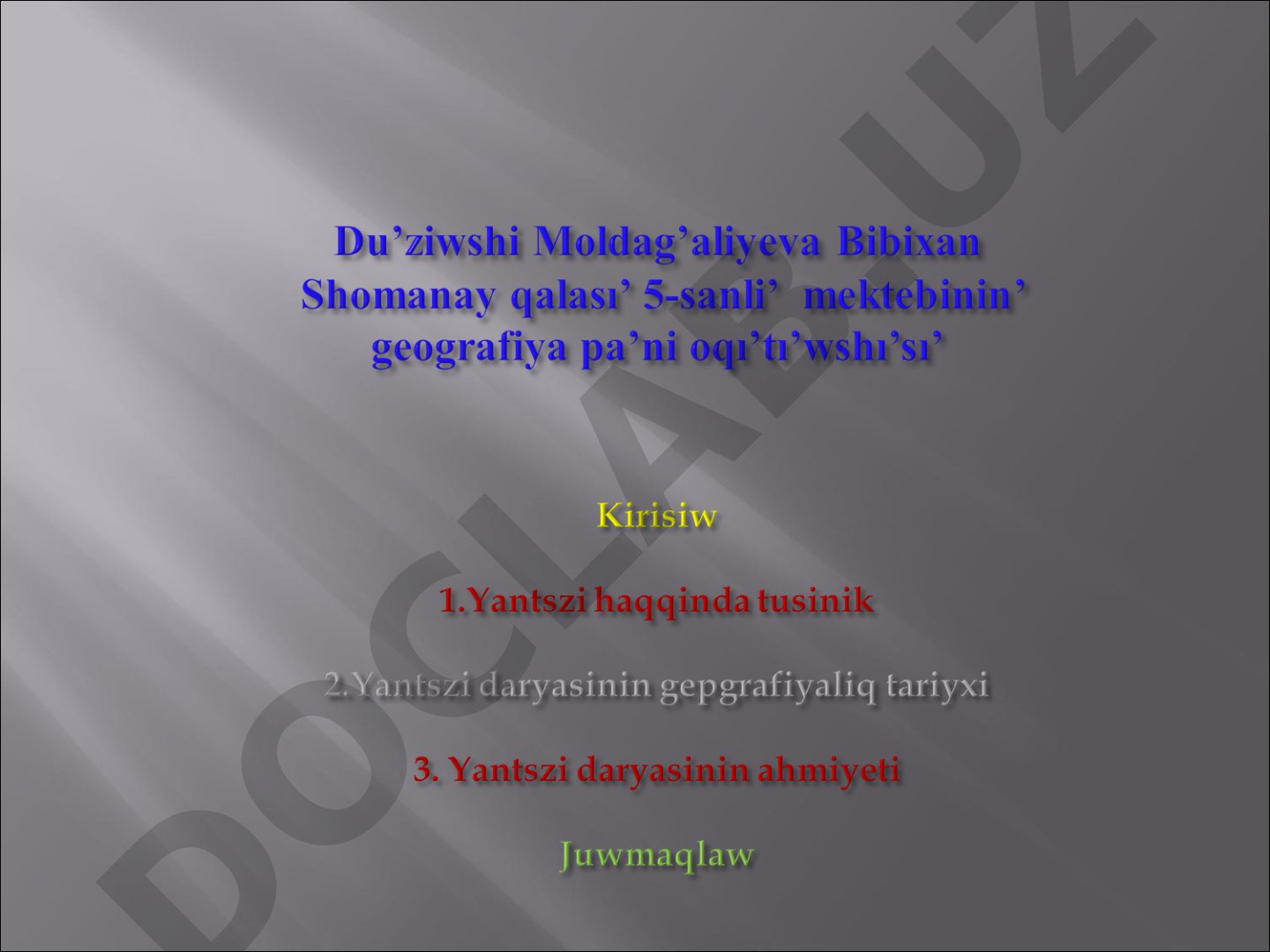 Yantszi-Evraziyanin en uzin daryasi