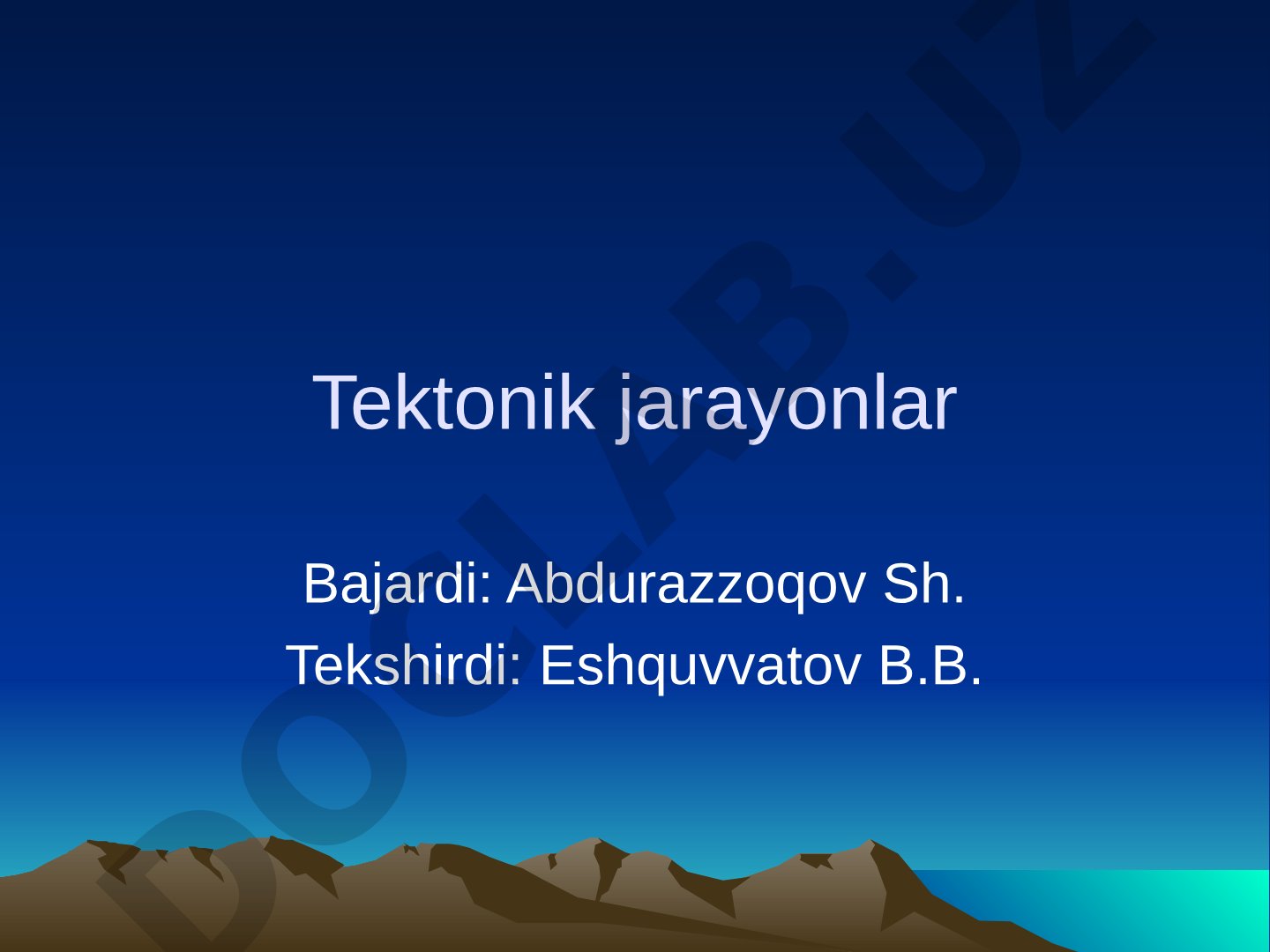 Tektonik jarayonlar