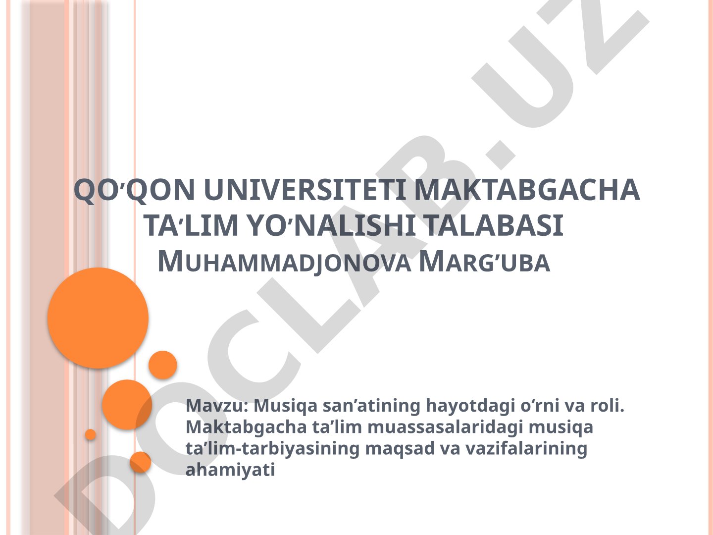 Musiqa san’atining hayotdagi o‘rni va roli
