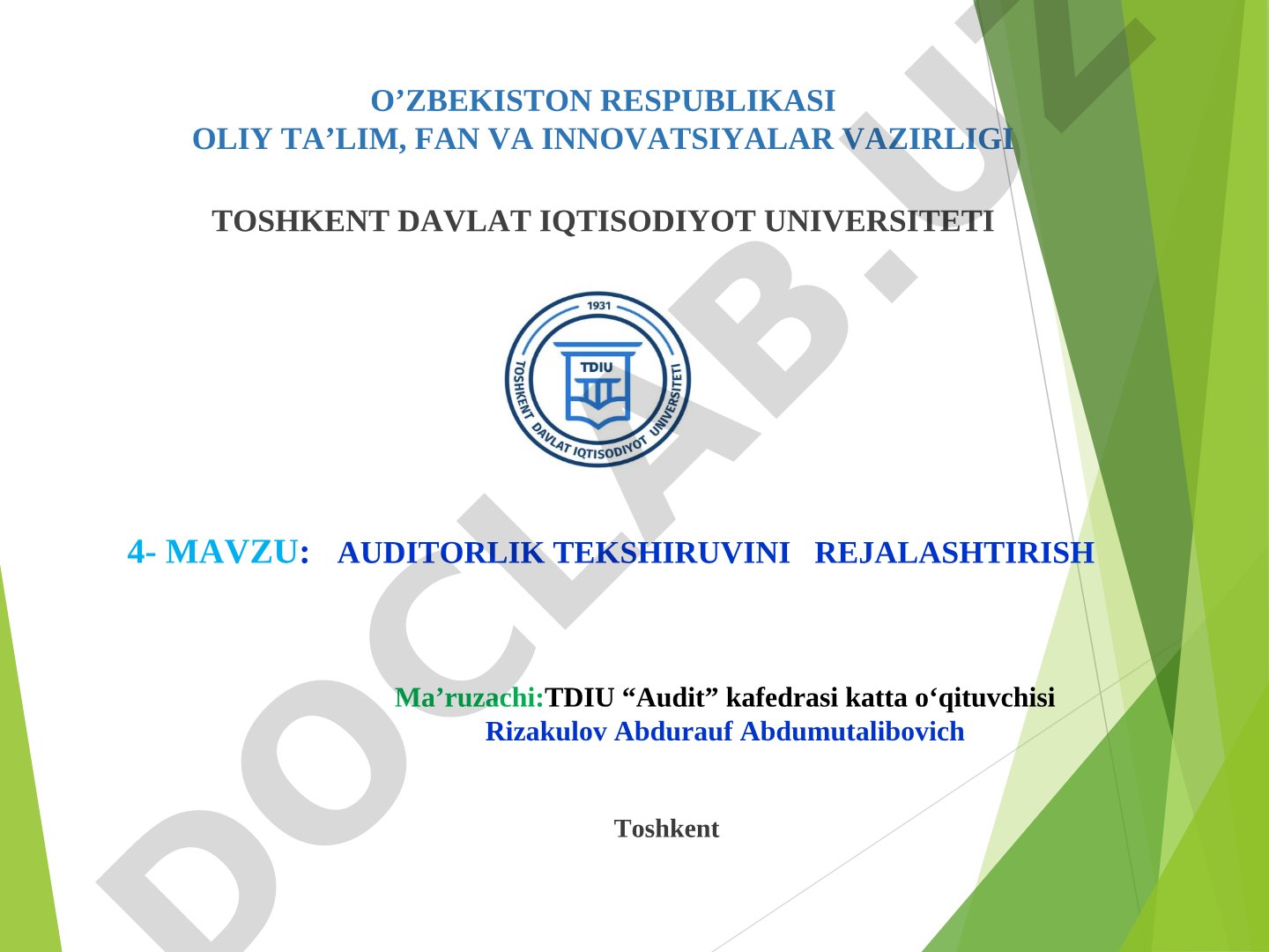 Auditorlik tekshiruvini rejalashtirish tamoyillari, bosqichlari va auditni