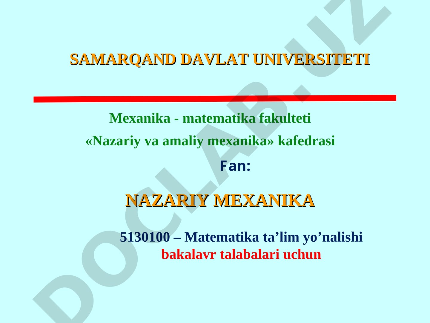 Nazariy mexanika fanidan savollar