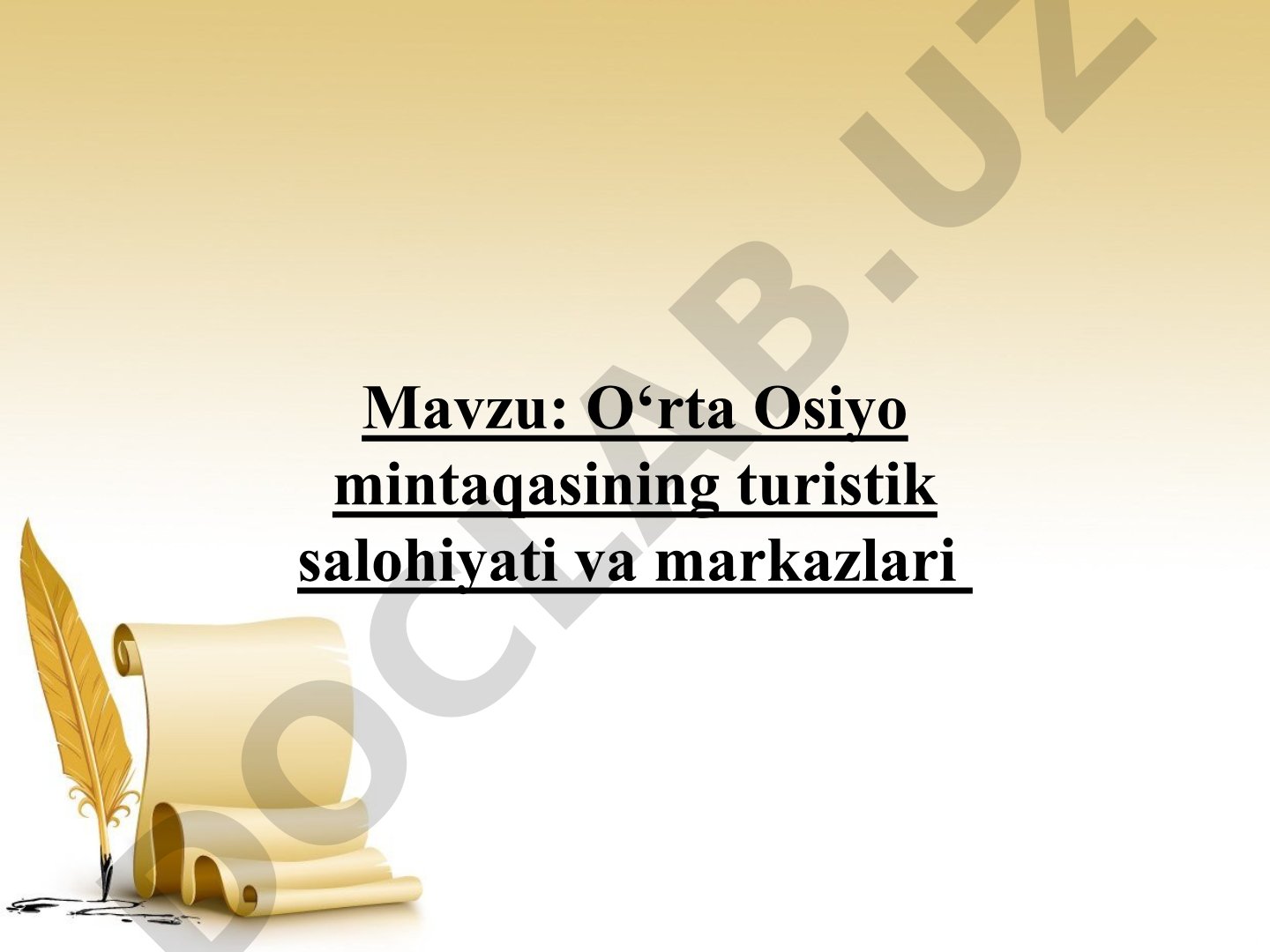 O‘rta Osiyo mintaqasining turistik salohiyati va markazlari