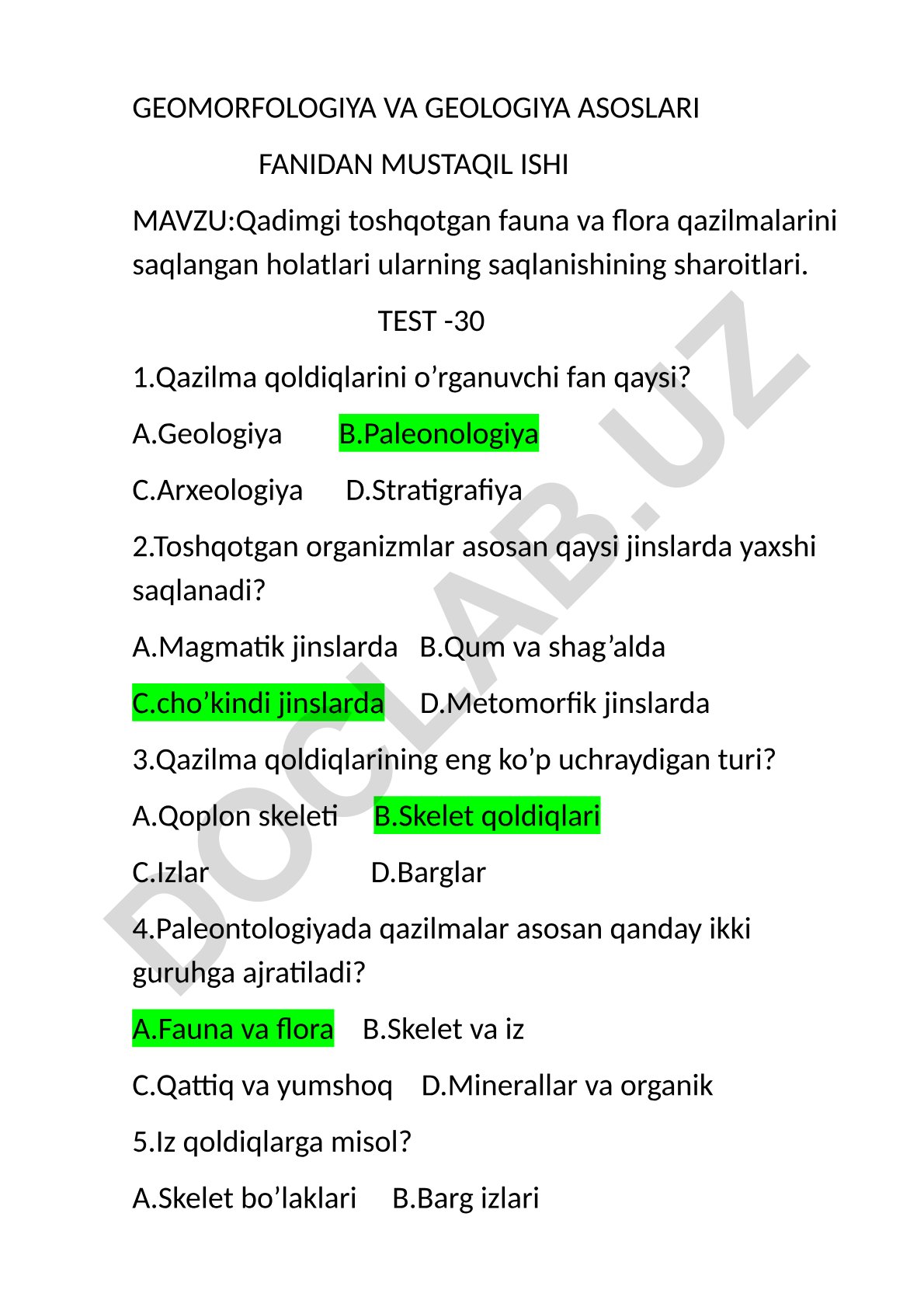 Qadimgi toshqotgan fauna va flora qazilmalarini saqlangan holatlari ularning saqlanishining sharoitlari