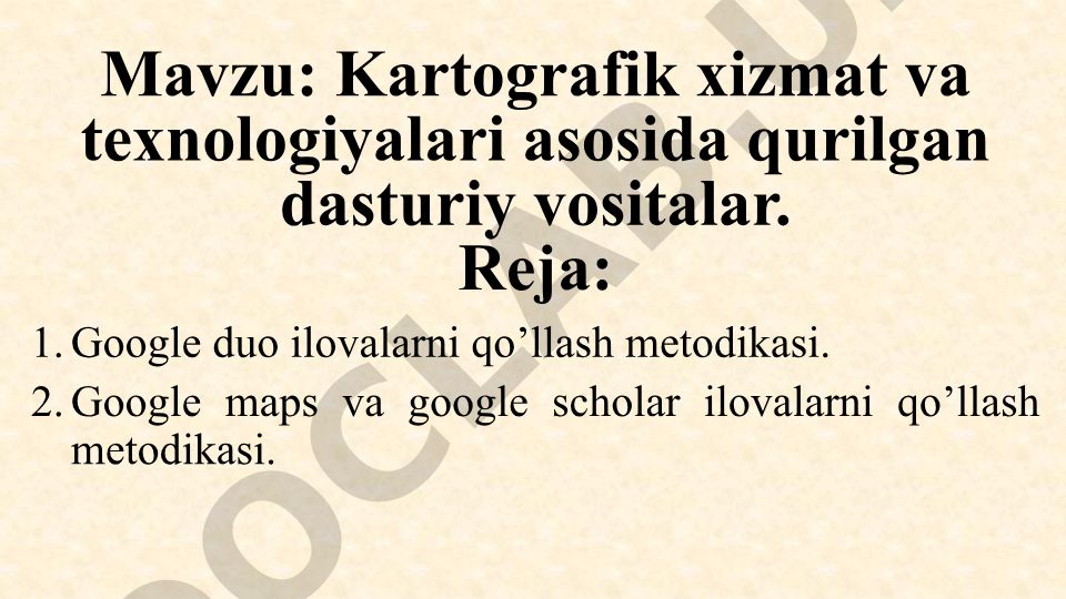 Kartografik xizmat va texnologiyalari asosida qurilgan dasturiy vositalar