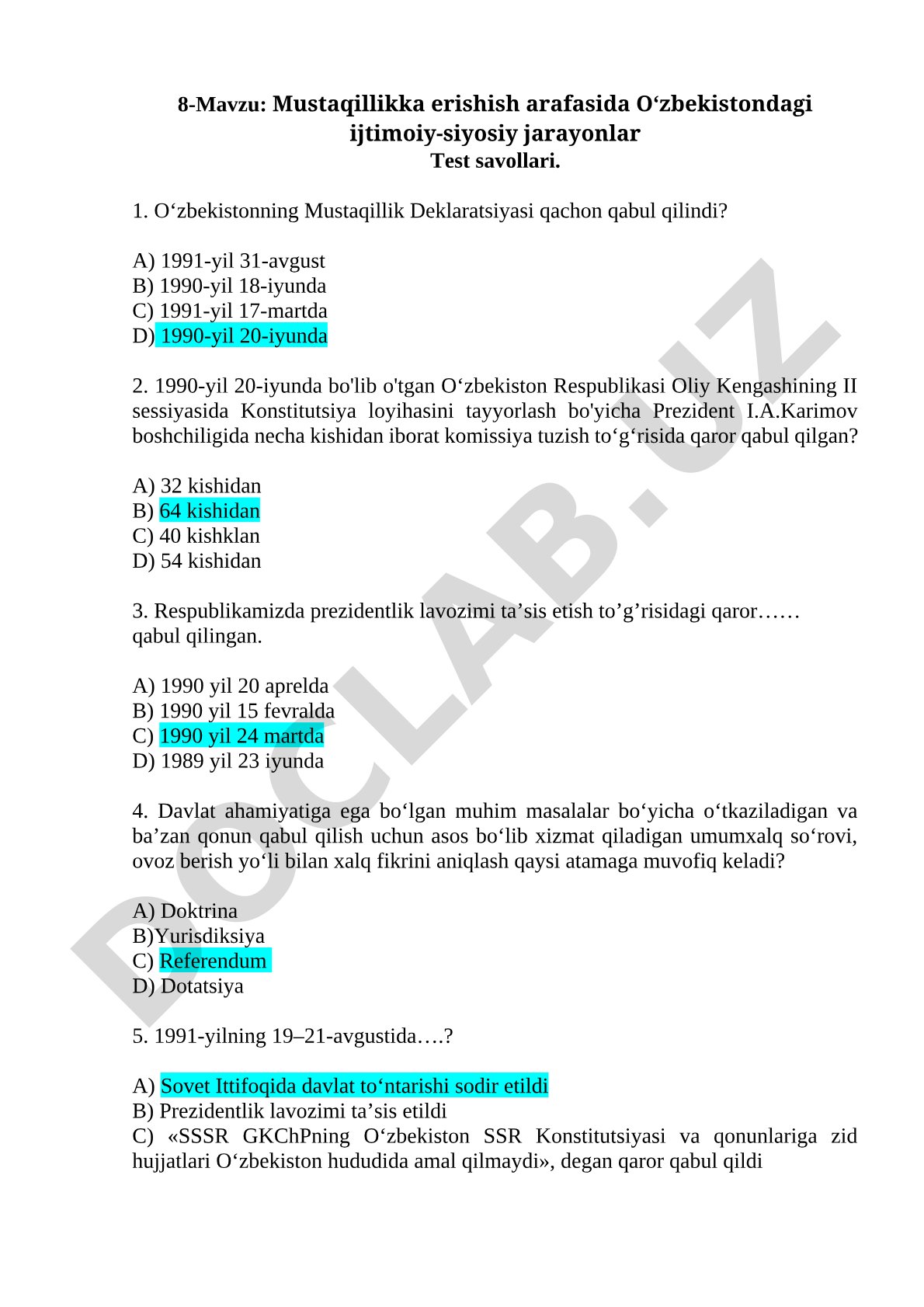 Mustaqillikka erishish arafasida O‘zbekistondagi ijtimoiy-siyosiy jarayonlar Test savollari