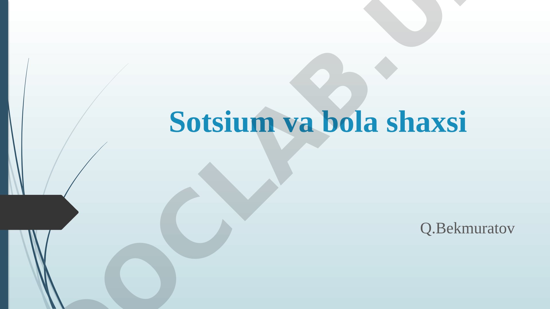 Sotsium va bola shaxsi