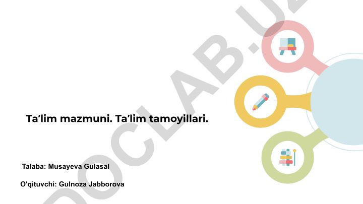 Ta’lim mazmuni va tamoyillari