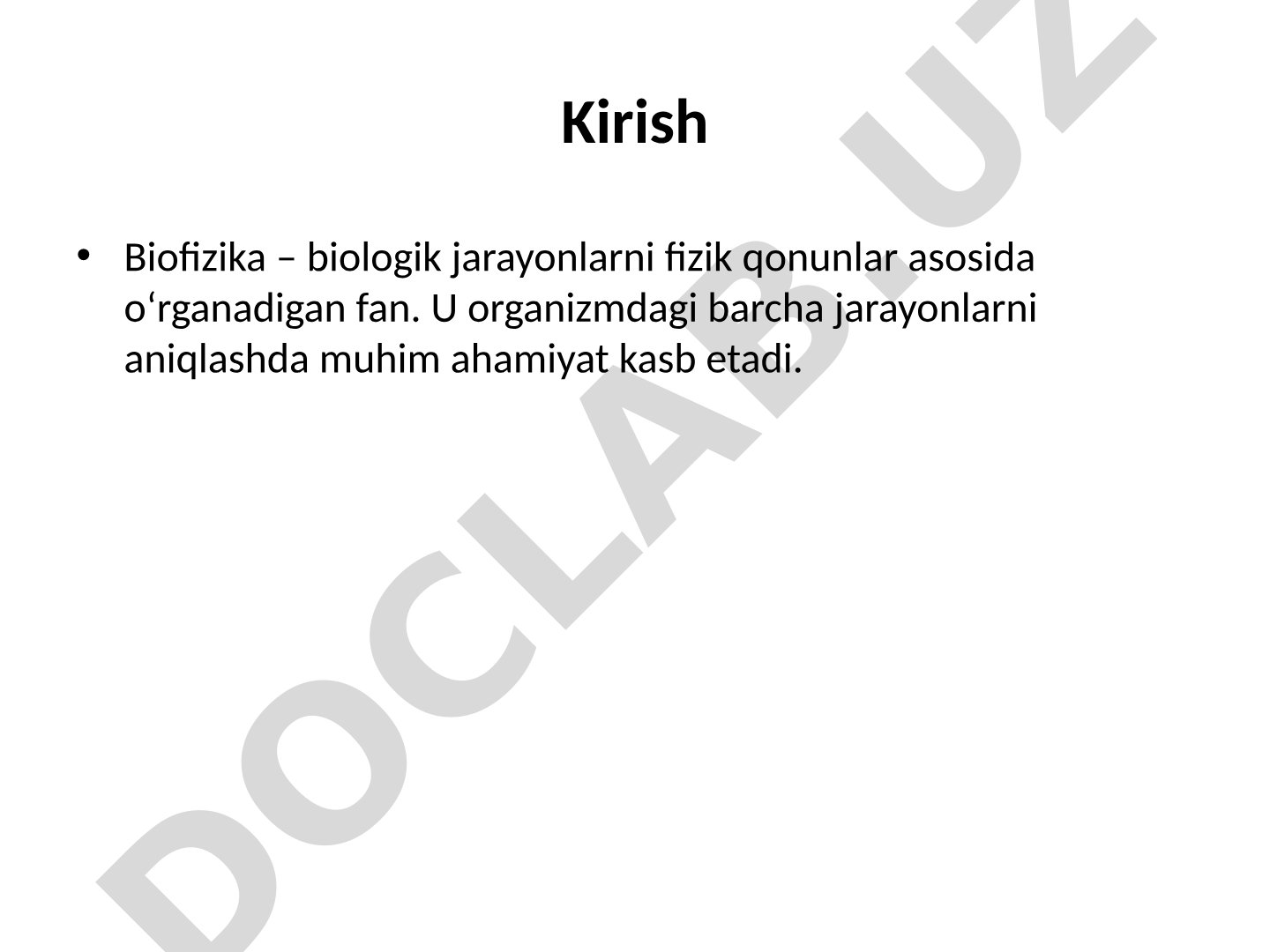 Biofizika predmeti, vazifalari va metrologiya asoslari